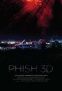 Смотреть «Phish 3D» онлайн фильм в хорошем качестве