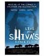 Live from Shiva's Dance Floor (2003)