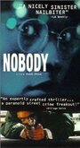Nobody (1999) скачать бесплатно в хорошем качестве без регистрации и смс 1080p Nobody (1999) скачать бесплатно в хорошем качестве без регистрации и смс 1080p