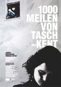 1000 Meilen von Taschkent (2009) скачать бесплатно в хорошем качестве без регистрации и смс 1080p