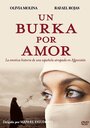 Un burka por amor (2009) скачать бесплатно в хорошем качестве без регистрации и смс 1080p