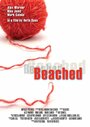 Beached (2009) кадры фильма смотреть онлайн в хорошем качестве