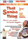 That Samba Thing (2007) скачать бесплатно в хорошем качестве без регистрации и смс 1080p That Samba Thing (2007) скачать бесплатно в хорошем качестве без регистрации и смс 1080p