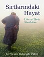 Sirtlarindaki hayat (2004) скачать бесплатно в хорошем качестве без регистрации и смс 1080p