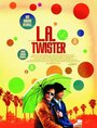 L.A. Twister (2004)