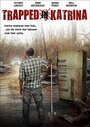 Trapped in Katrina (2009) трейлер фильма в хорошем качестве 1080p