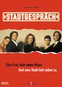 Stadtgespräch (1995) кадры фильма смотреть онлайн в хорошем качестве