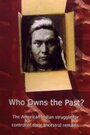 Смотреть «Who Owns the Past?» онлайн фильм в хорошем качестве