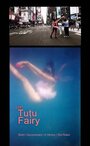 The Tutu Fairy (2006) кадры фильма смотреть онлайн в хорошем качестве