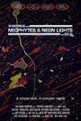 Neophytes and Neon Lights (2001) кадры фильма смотреть онлайн в хорошем качестве