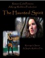 The Haunted Spirit (2009) трейлер фильма в хорошем качестве 1080p