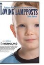 Loving Lampposts (2010)