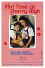 First Time at Cherry High (1984) скачать бесплатно в хорошем качестве без регистрации и смс 1080p