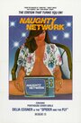 Naughty Network (1981) кадры фильма смотреть онлайн в хорошем качестве