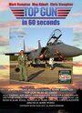 Смотреть «Top Gun in 60 Seconds» онлайн фильм в хорошем качестве