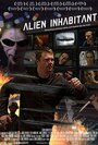 Alien Inhabitant (2011) скачать бесплатно в хорошем качестве без регистрации и смс 1080p