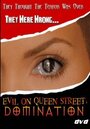 Evil on Queen Street: Domination (2009) скачать бесплатно в хорошем качестве без регистрации и смс 1080p