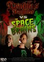 Смотреть «Dracula's Daughters vs. the Space Brains» онлайн фильм в хорошем качестве