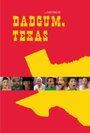 Dadgum, Texas (2011) скачать бесплатно в хорошем качестве без регистрации и смс 1080p Dadgum, Texas (2011) скачать бесплатно в хорошем качестве без регистрации и смс 1080p