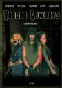 Voodoo Cowboys (2010) скачать бесплатно в хорошем качестве без регистрации и смс 1080p