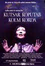 Кутсар стучит три раза (2010)