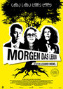 Morgen das Leben (2010) скачать бесплатно в хорошем качестве без регистрации и смс 1080p Morgen das Leben (2010) скачать бесплатно в хорошем качестве без регистрации и смс 1080p