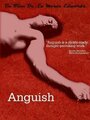 Смотреть «Anguish» онлайн фильм в хорошем качестве