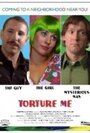 Torture Me (2010) кадры фильма смотреть онлайн в хорошем качестве