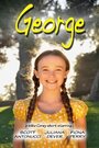 George (2011) трейлер фильма в хорошем качестве 1080p