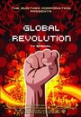 Global Revolution (2006) скачать бесплатно в хорошем качестве без регистрации и смс 1080p