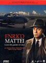 Enrico Mattei - L'uomo che guardava al futuro (2009) кадры фильма смотреть онлайн в хорошем качестве