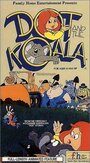 Dot and the Koala (1985) скачать бесплатно в хорошем качестве без регистрации и смс 1080p