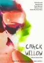 Смотреть «Crack Willow» онлайн фильм в хорошем качестве