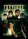 Tactical (2008) трейлер фильма в хорошем качестве 1080p