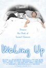 Waking Up (2010) скачать бесплатно в хорошем качестве без регистрации и смс 1080p