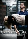 Grenzgänger (2008)