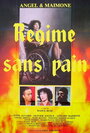 Régime sans pain (1985)