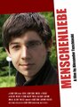 Menschenliebe (2010) скачать бесплатно в хорошем качестве без регистрации и смс 1080p