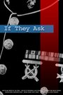 If They Ask (2009) трейлер фильма в хорошем качестве 1080p If They Ask (2009) трейлер фильма в хорошем качестве 1080p