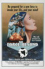 Смотреть «The Force Beyond» онлайн фильм в хорошем качестве