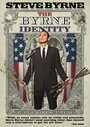 Steve Byrne: The Byrne Identity (2010) скачать бесплатно в хорошем качестве без регистрации и смс 1080p