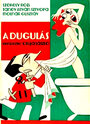 A dugulás (2012)