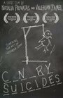 Canary Suicides (2010) скачать бесплатно в хорошем качестве без регистрации и смс 1080p