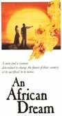 An African Dream (1987) скачать бесплатно в хорошем качестве без регистрации и смс 1080p