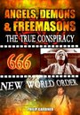 Angels, Demons and Freemasons: The True Conspiracy (2008) скачать бесплатно в хорошем качестве без регистрации и смс 1080p