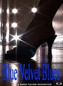 Blue Velvet Blues (2006) трейлер фильма в хорошем качестве 1080p