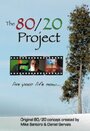 The 80/20 Project (2008)