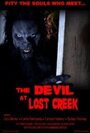 The Devil at Lost Creek (2010) скачать бесплатно в хорошем качестве без регистрации и смс 1080p