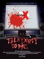 Talk Dirty to Me (2008) скачать бесплатно в хорошем качестве без регистрации и смс 1080p