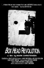 The Box Head Revolution (2002) трейлер фильма в хорошем качестве 1080p